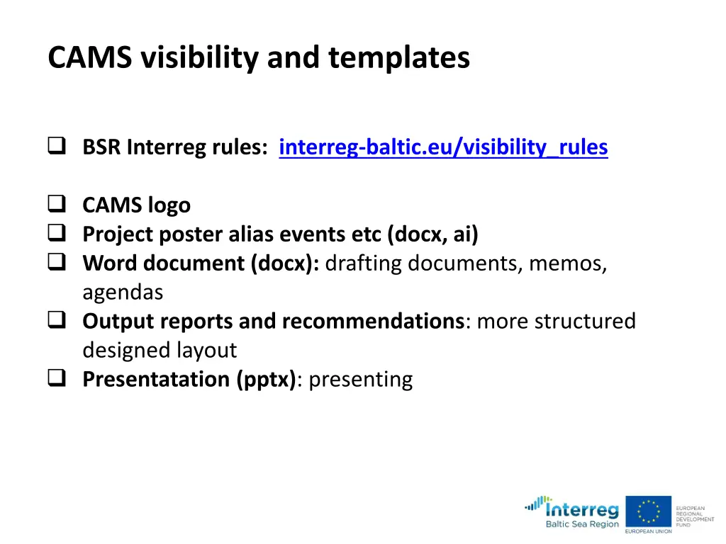 cams visibility and templates