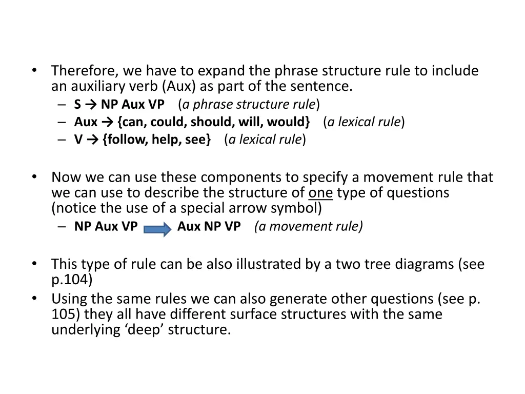 therefore we have to expand the phrase structure