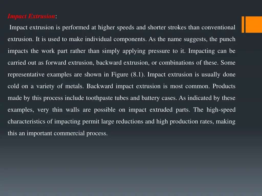 impact extrusion