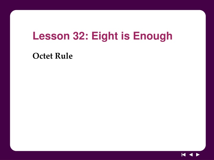 lesson 32 eight is enough