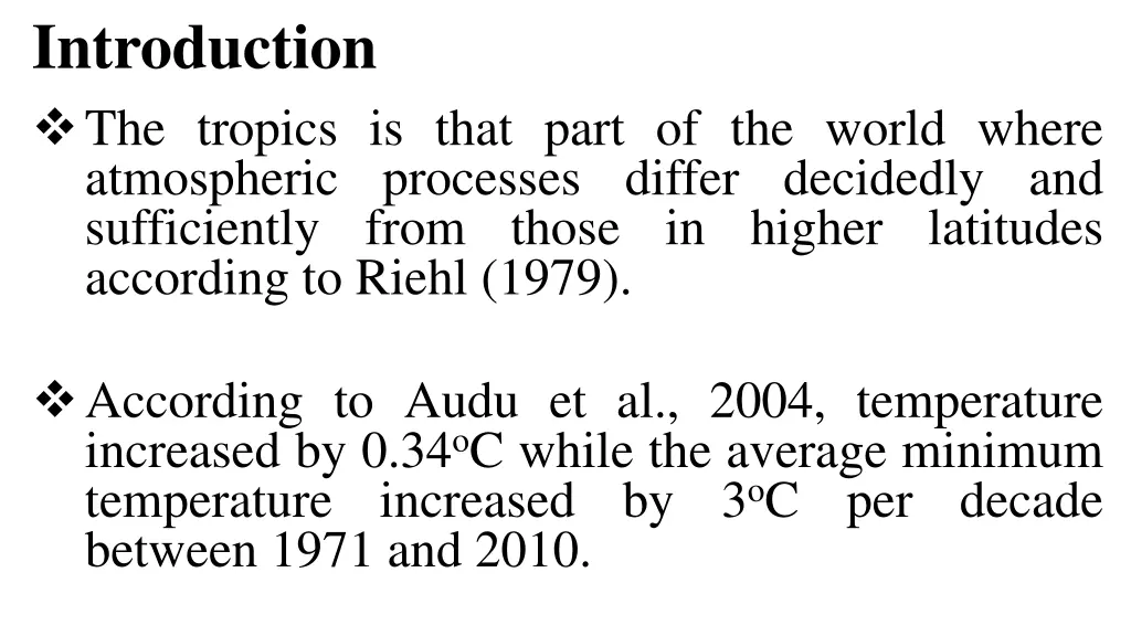 introduction the tropics is that part