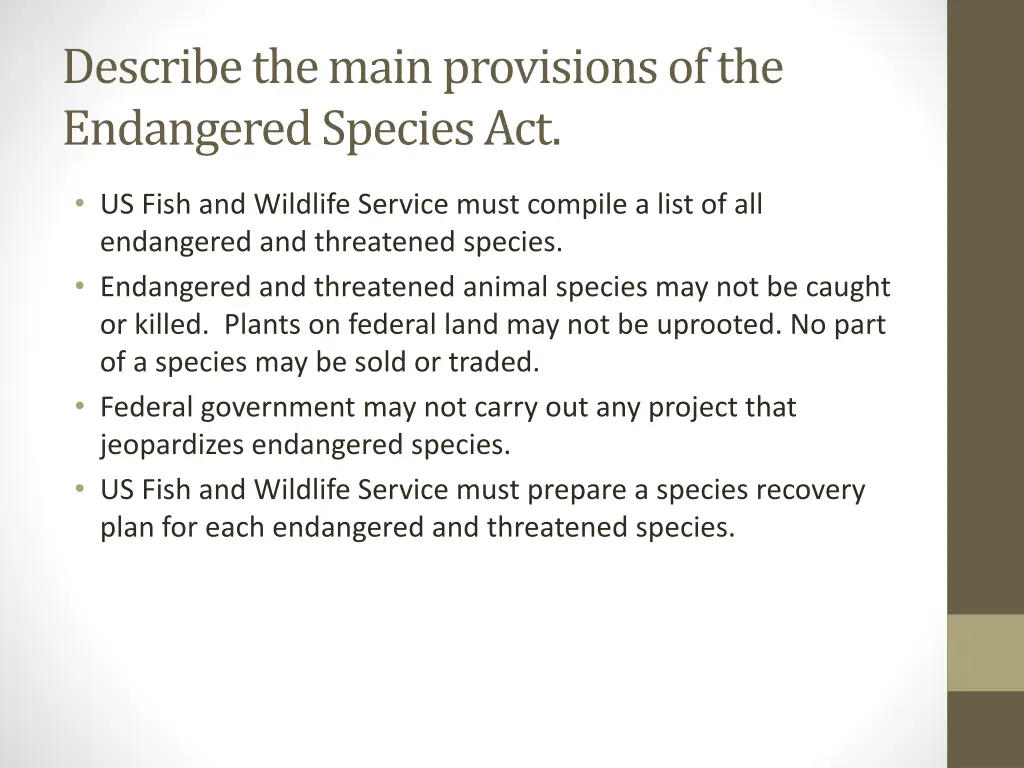 describe the main provisions of the endangered