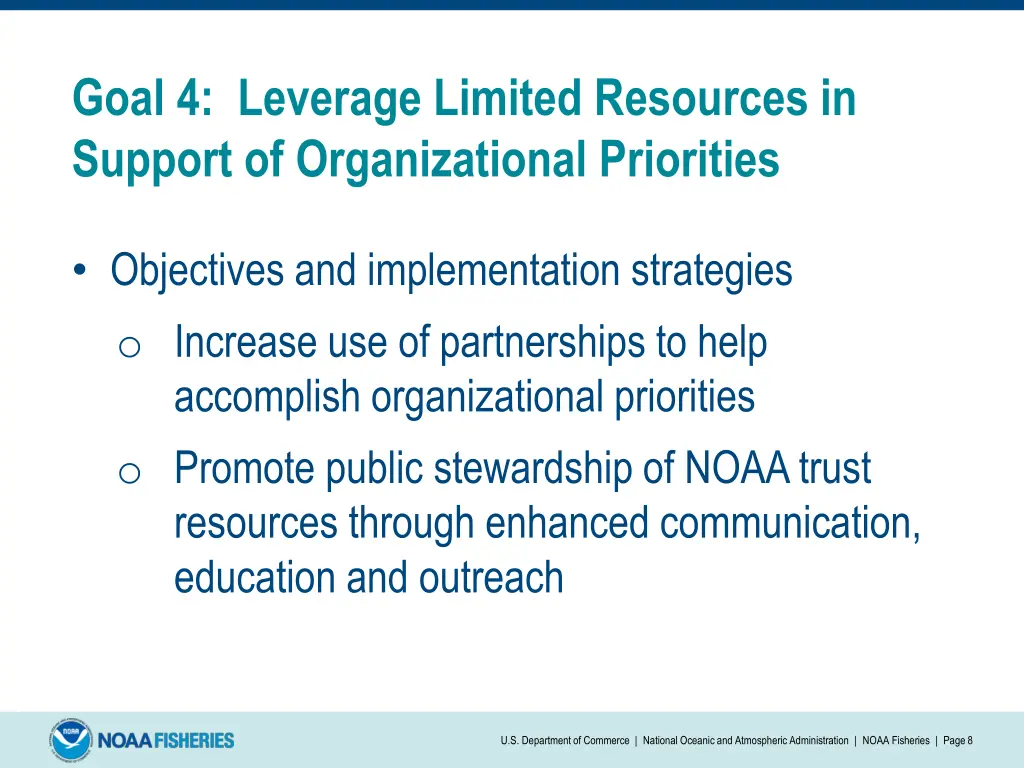 goal 4 leverage limited resources in support