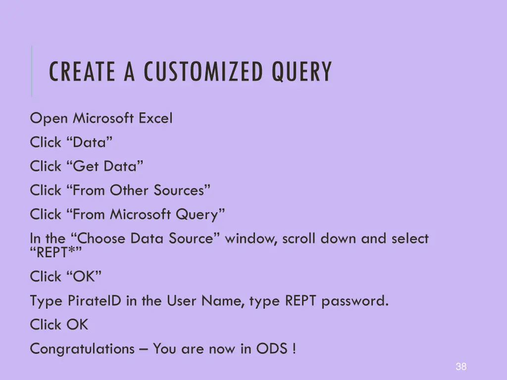 create a customized query
