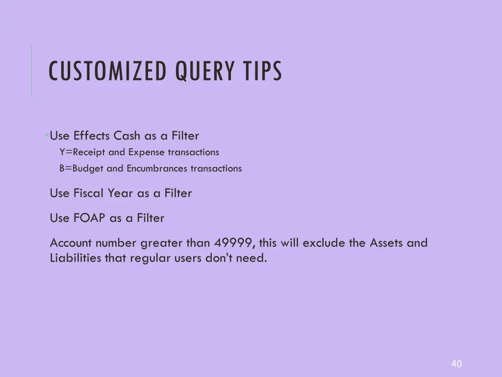 customized query tips