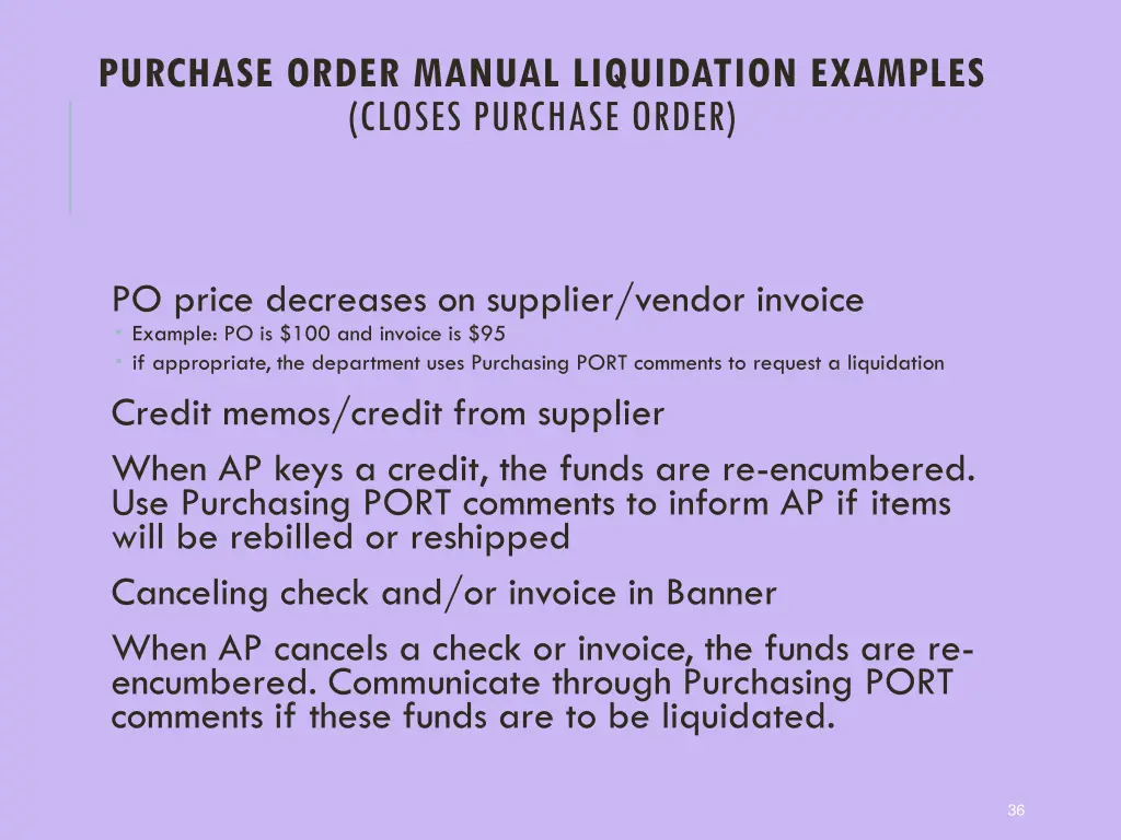 purchase order manual liquidation examples closes