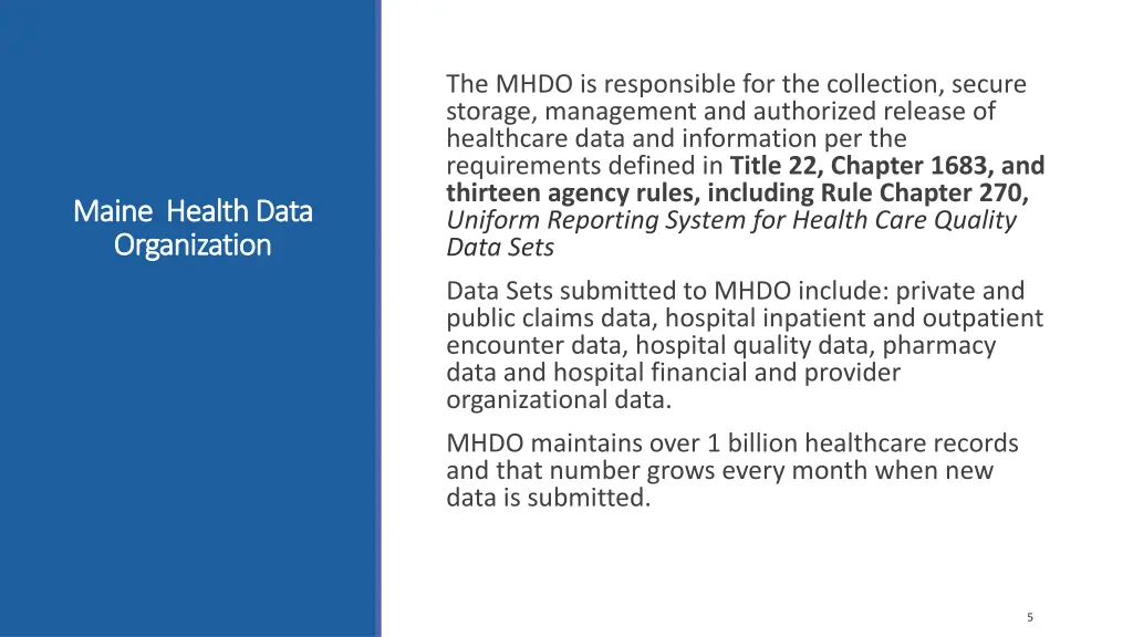 the mhdo is responsible for the collection secure