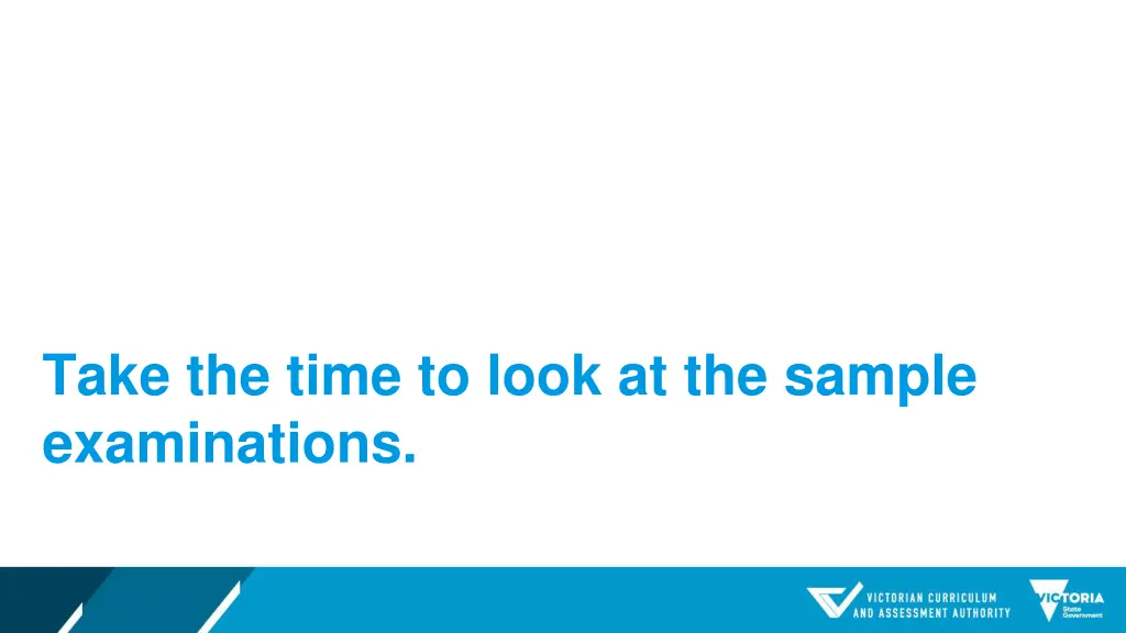 take the time to look at the sample examinations