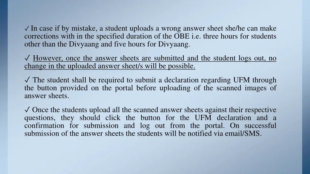 in case if by mistake a student uploads a wrong