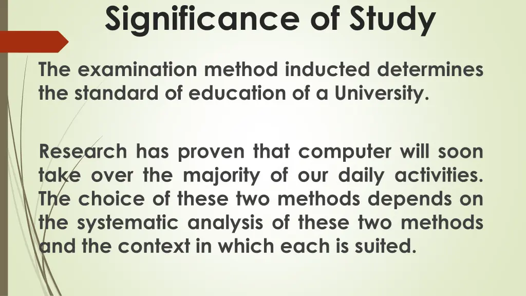 significance of study
