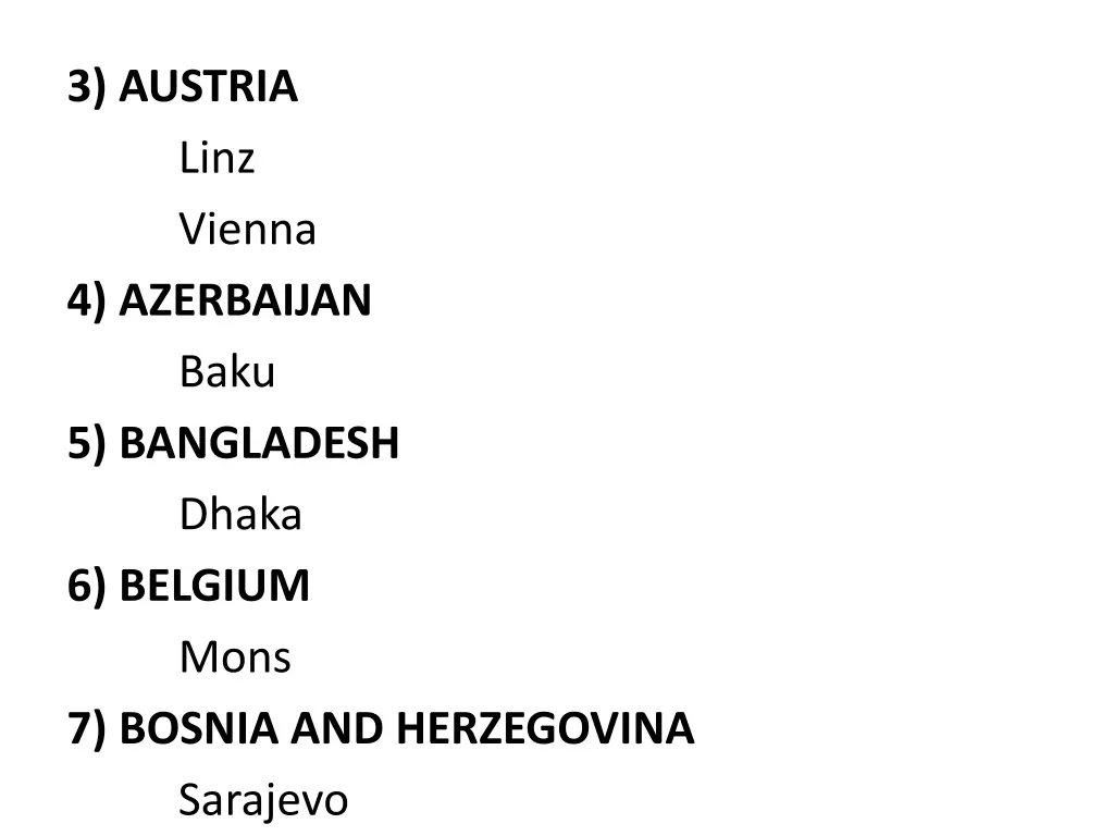 3 austria linz vienna 4 azerbaijan baku