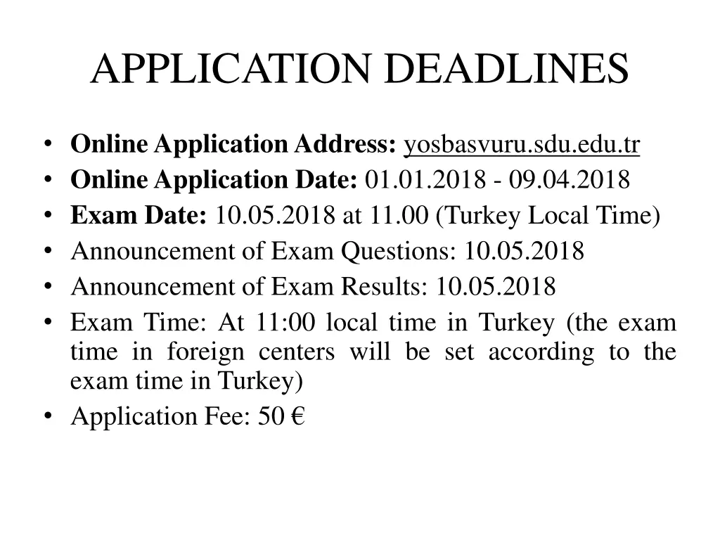 application deadlines