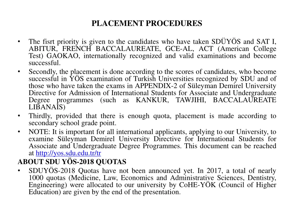 placement procedures
