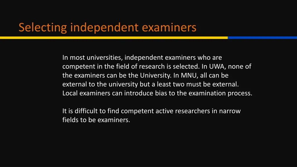 selecting independent examiners