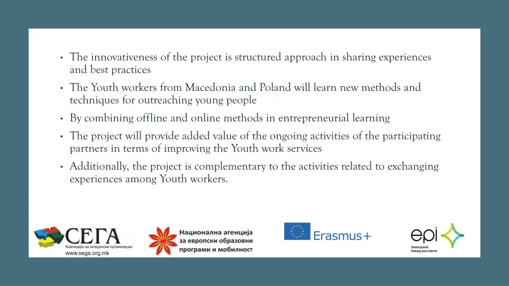 the innovativeness of the project is structured