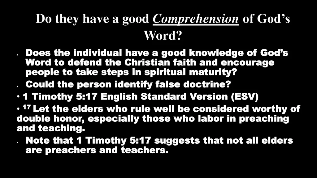 do they have a good comprehension of god s word 1