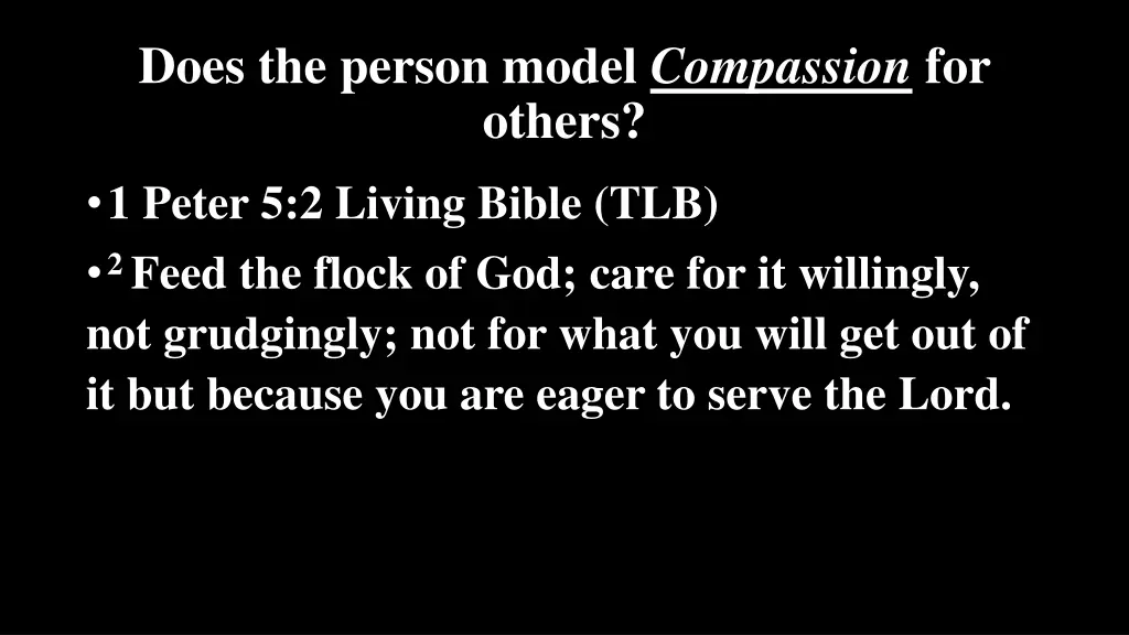 does the person model compassion for others 1