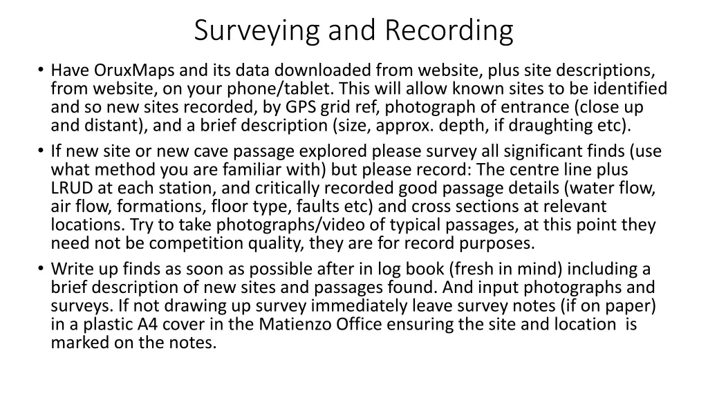 surveying and recording