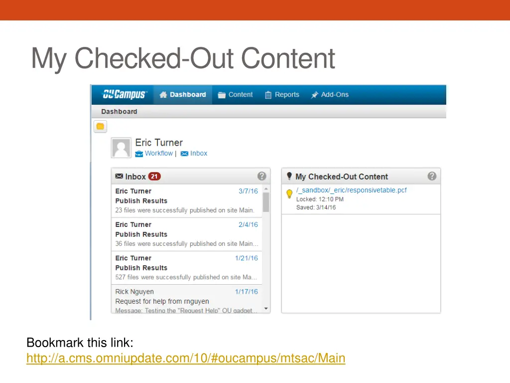 my checked out content