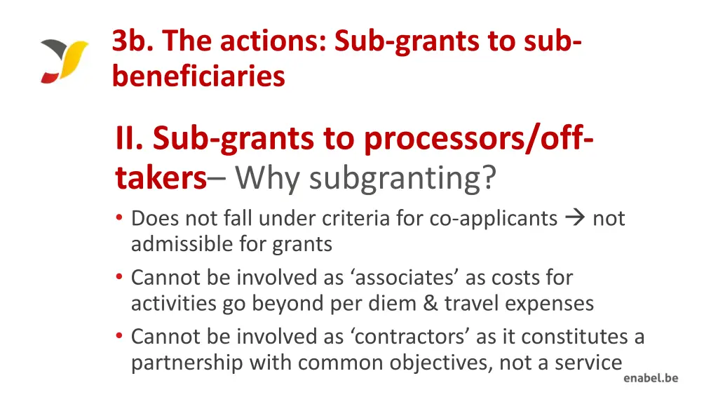 3b the actions sub grants to sub beneficiaries 5