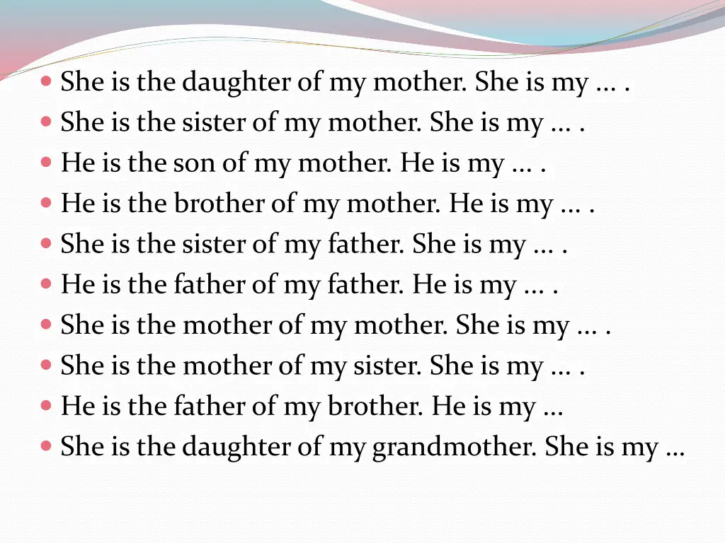 she is the daughter of my mother