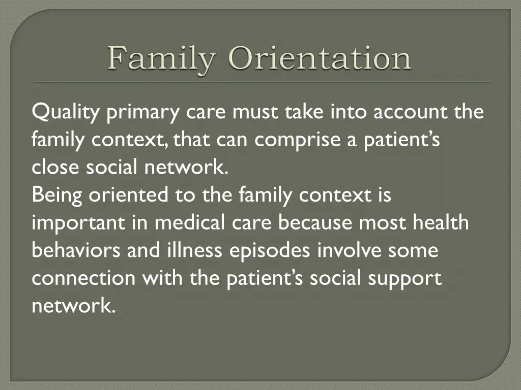 quality primary care must take into account