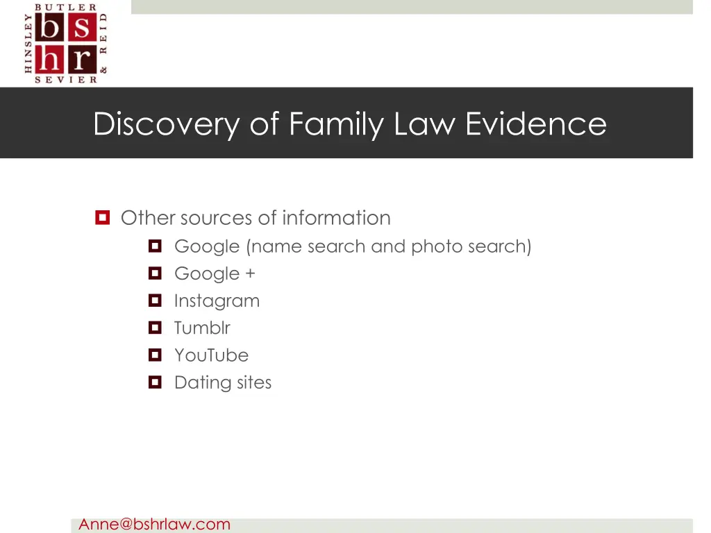 discovery of family law evidence