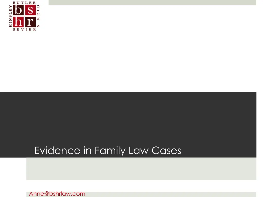 evidence in family law cases