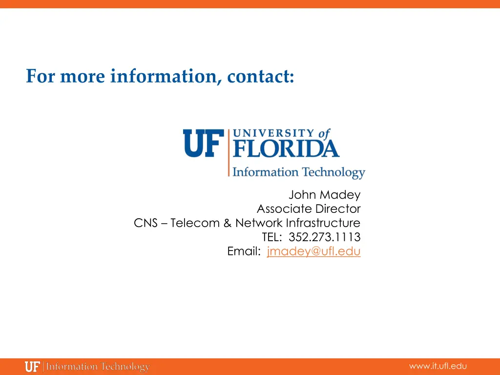 for more information contact