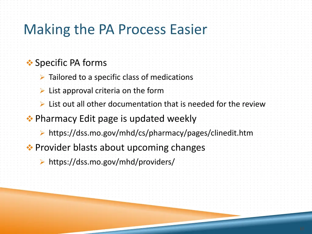 making the pa process easier