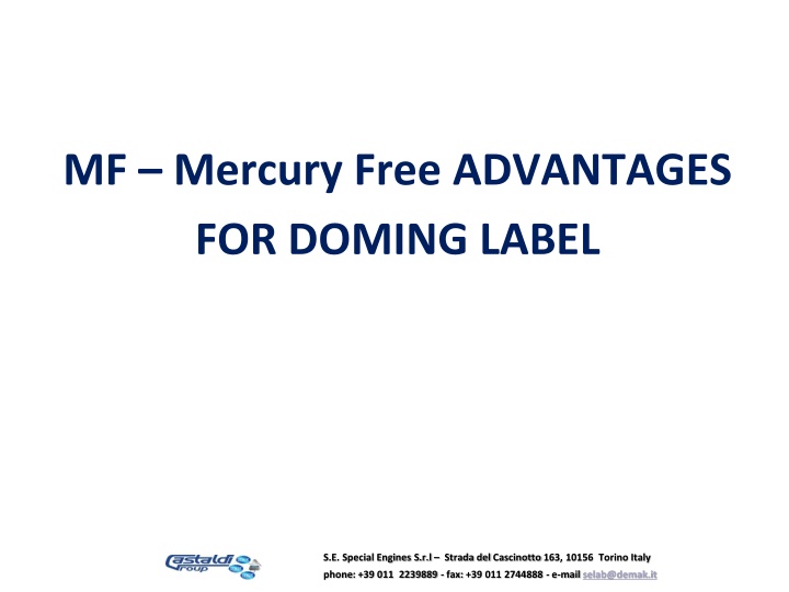 mf mercury free advantages for doming label