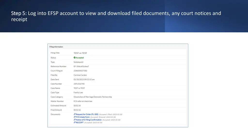 step 5 step 5 log into efsp account to view