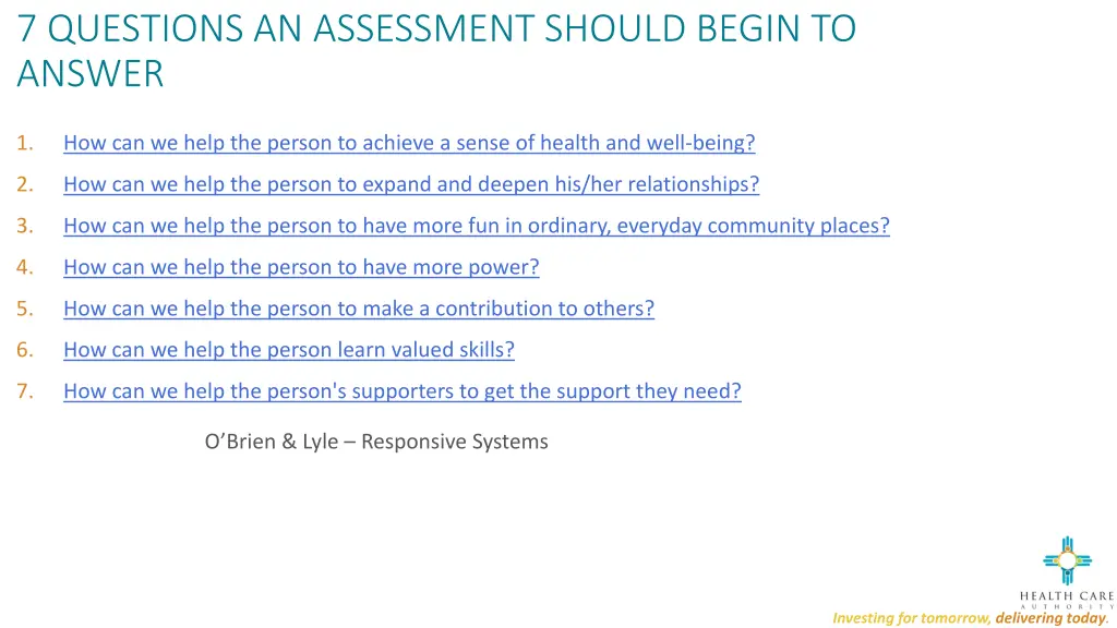 7 questions an assessment should begin to answer