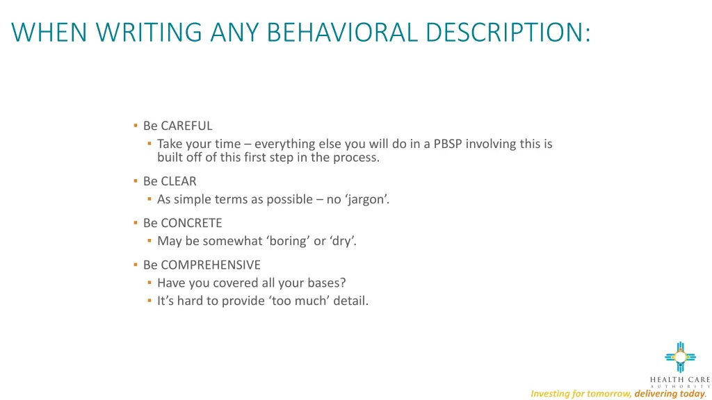 when writing any behavioral description