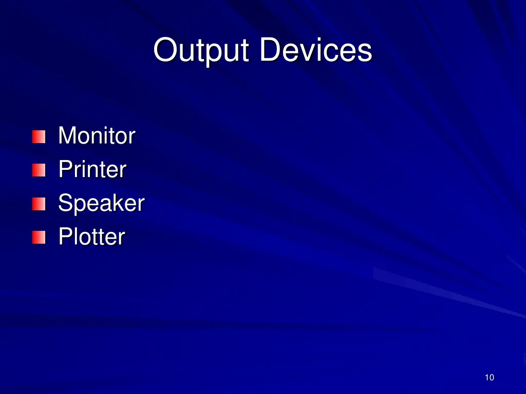 output devices