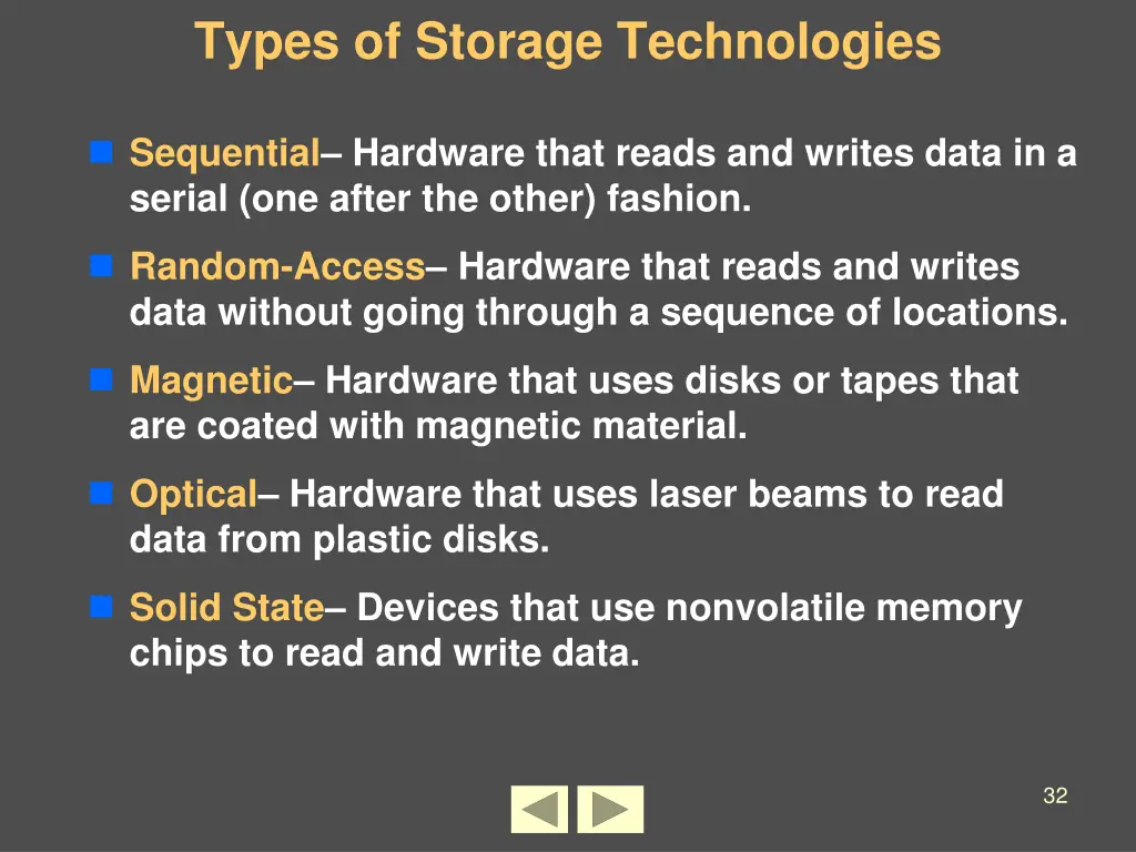 types of storage technologies