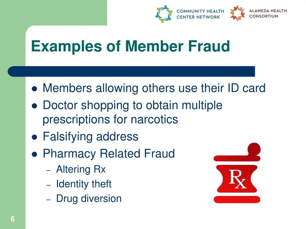 examples of member fraud