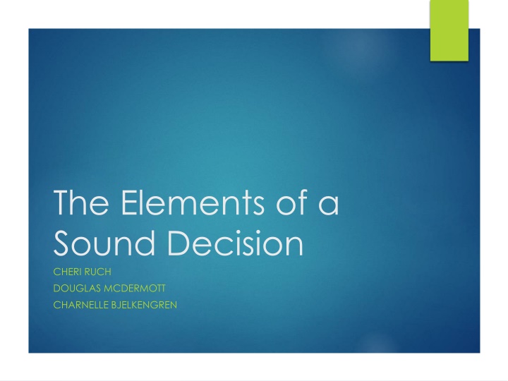 the elements of a sound decision cheri ruch