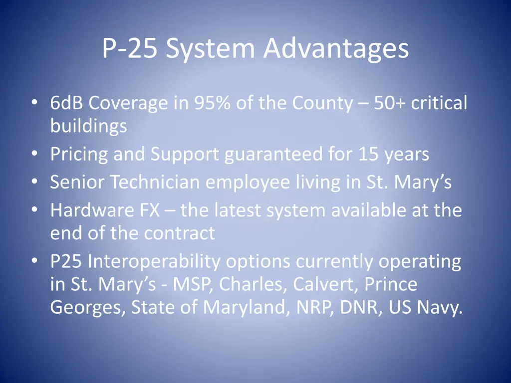 p 25 system advantages