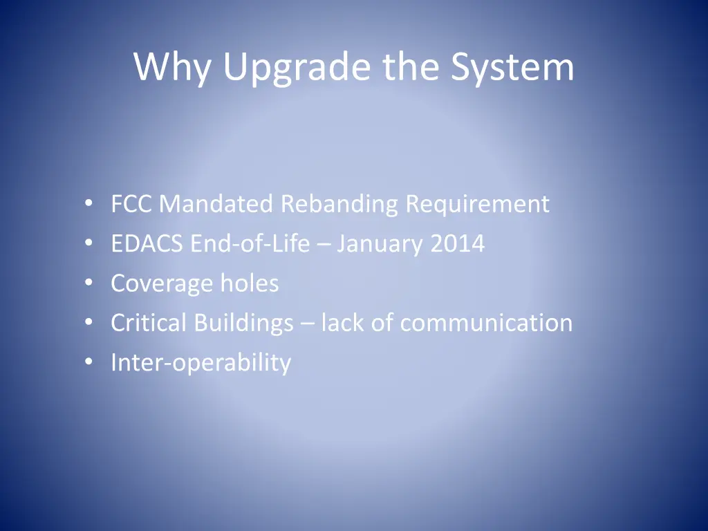 why upgrade the system
