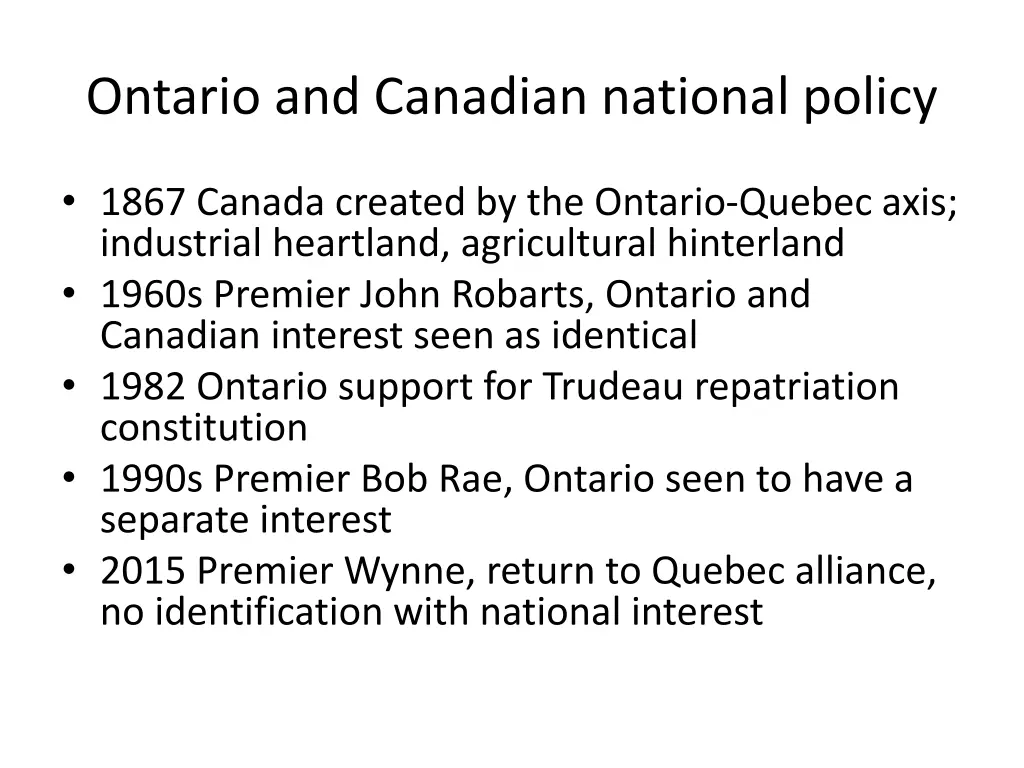 ontario and canadian national policy