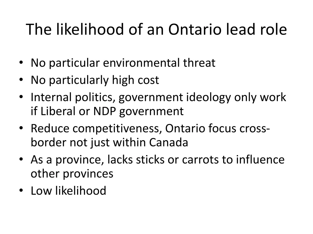 the likelihood of an ontario lead role