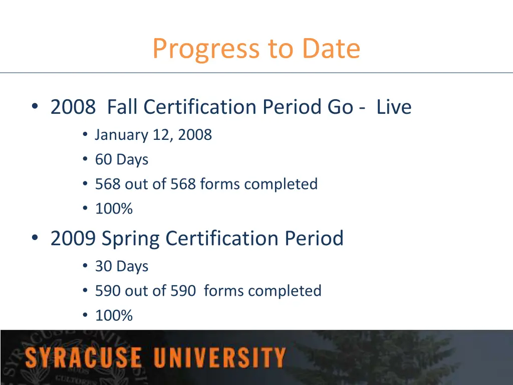 progress to date
