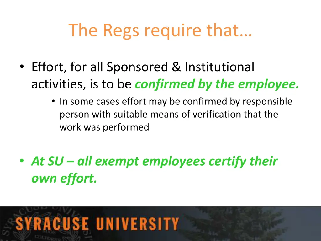 the regs require that