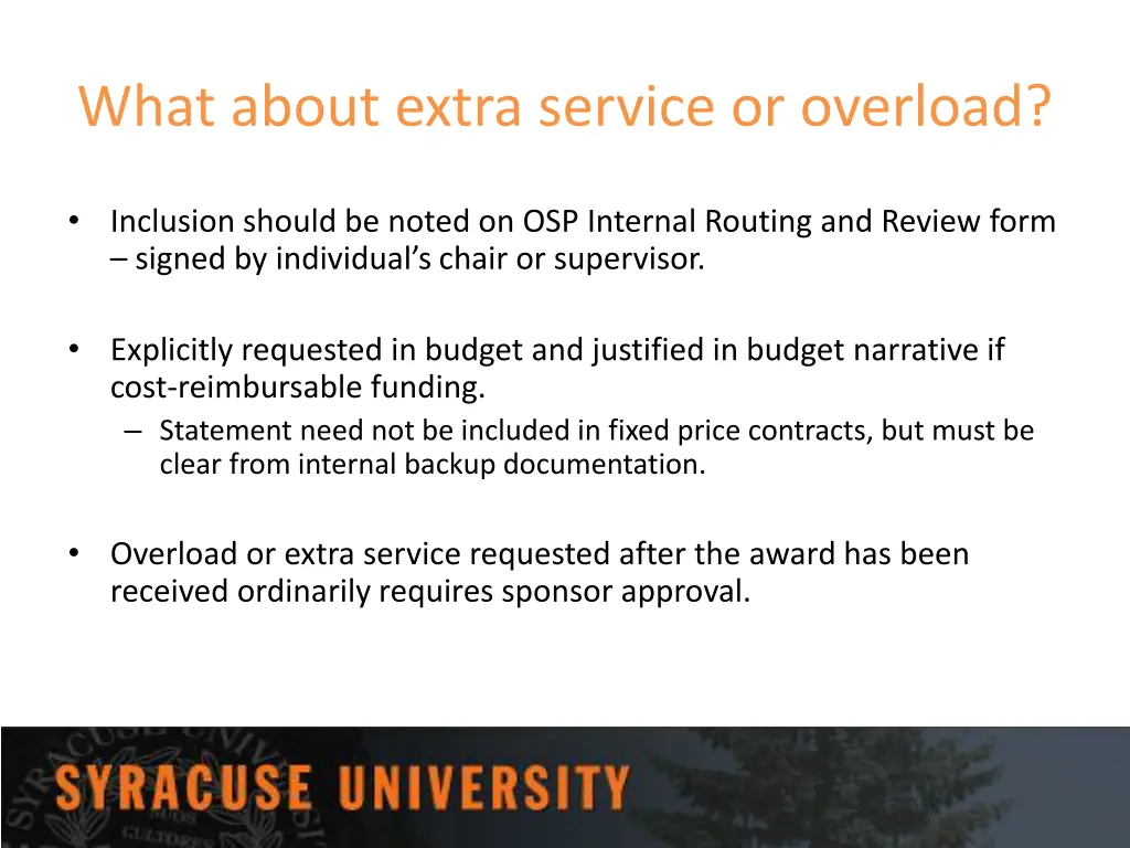 what about extra service or overload