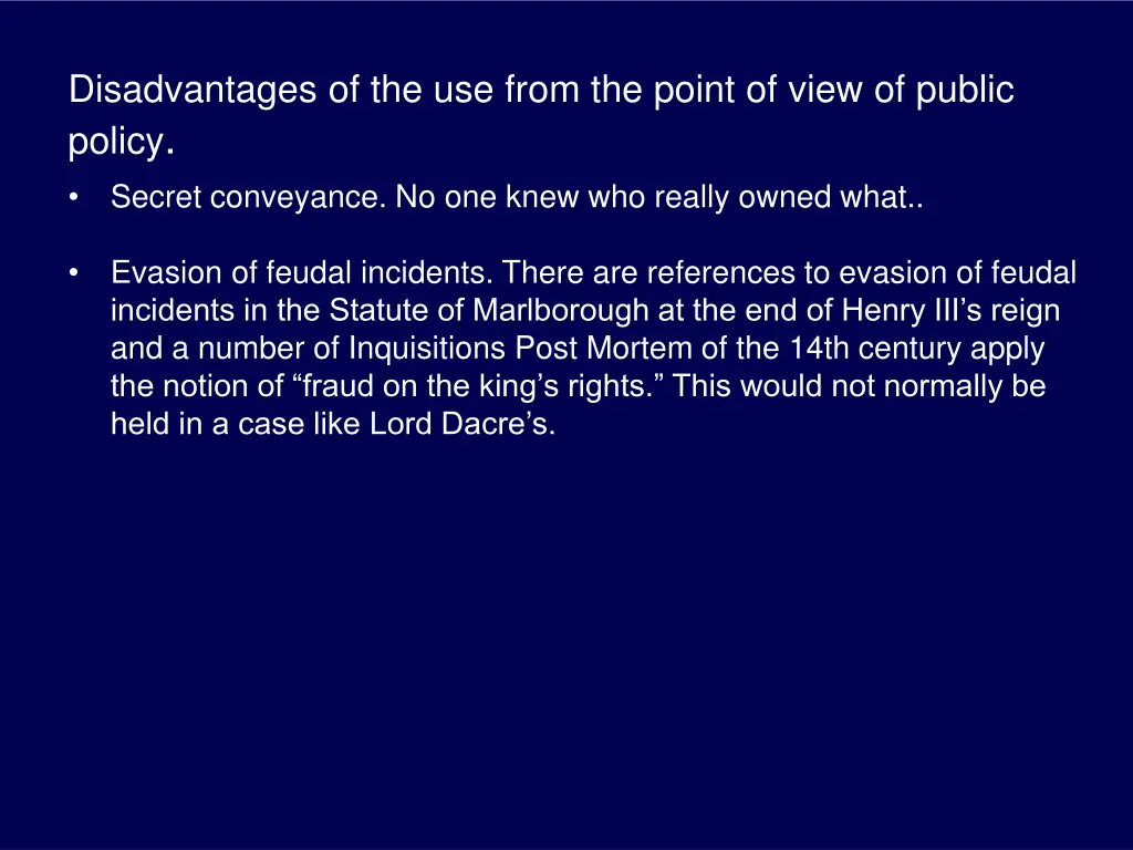 disadvantages of the use from the point of view