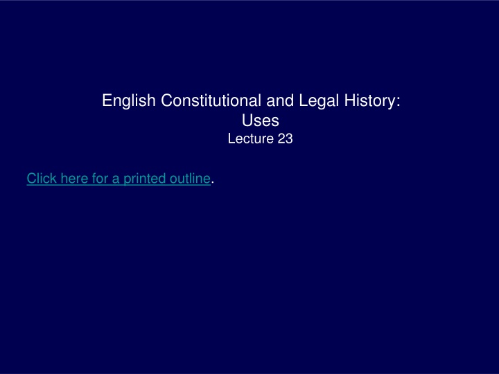 english constitutional and legal history uses