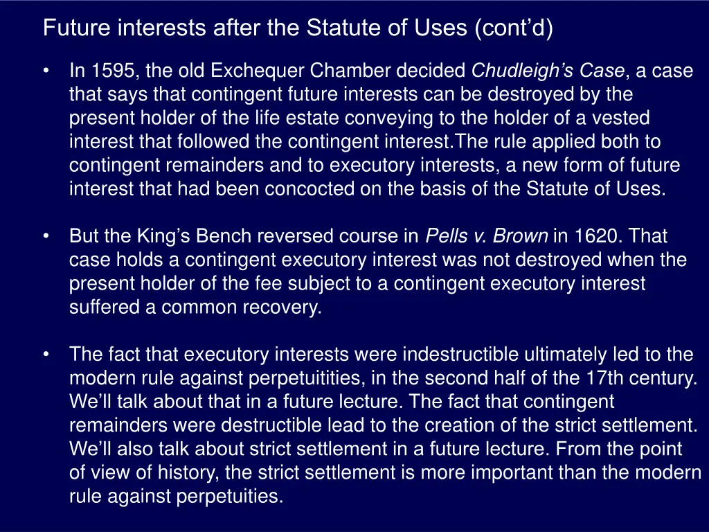 future interests after the statute of uses cont d