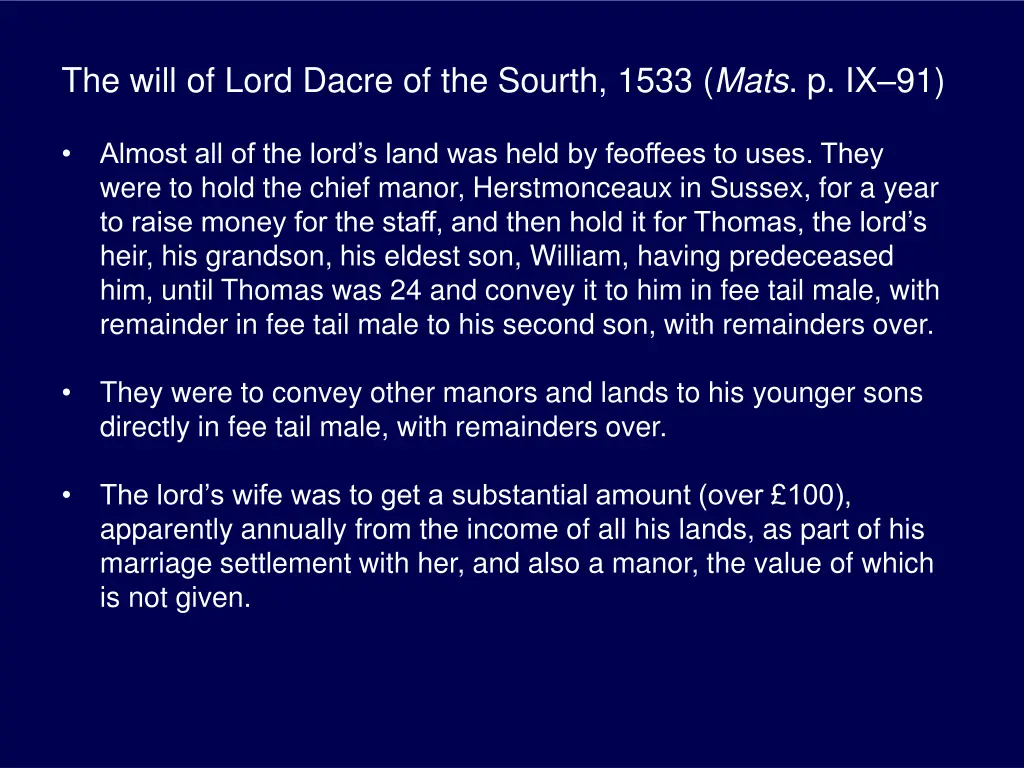 the will of lord dacre of the sourth 1533 mats