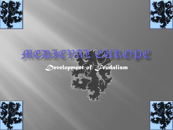 development of feudalism